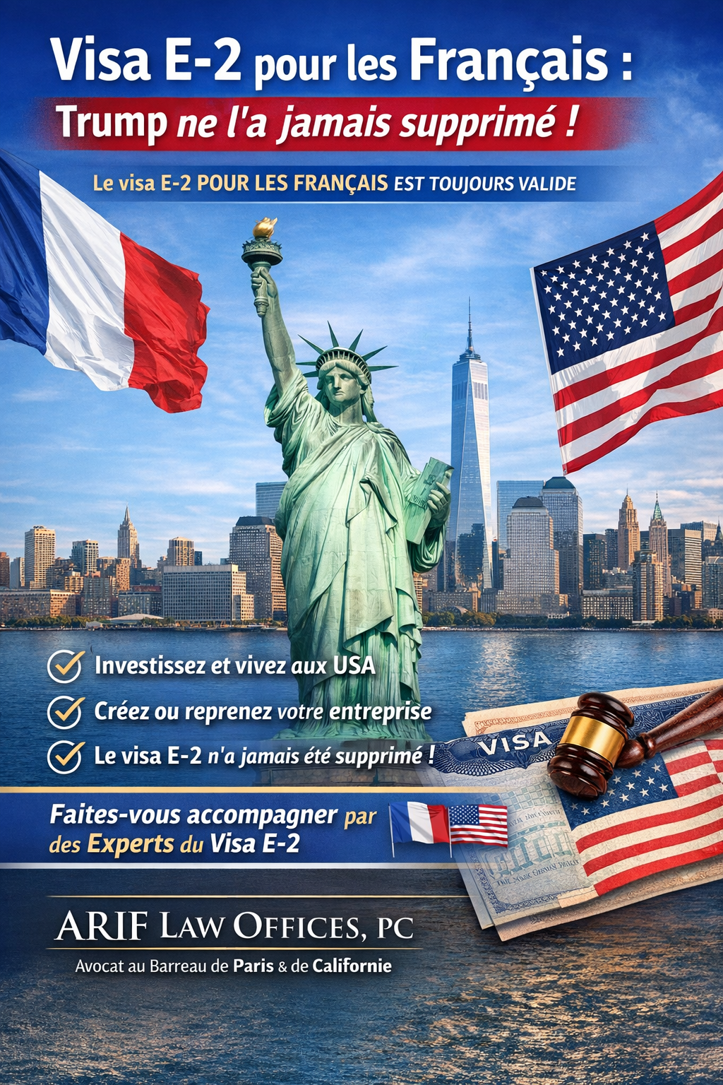 Visa E-2 pour les Français : contrairement aux idées reçues, Trump ne l’a jamais supprimé