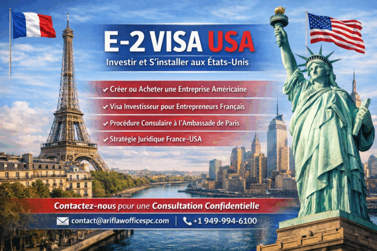 E-2 Visa USA for French Entrepreneurs: How to Invest and Move to the United States Legally